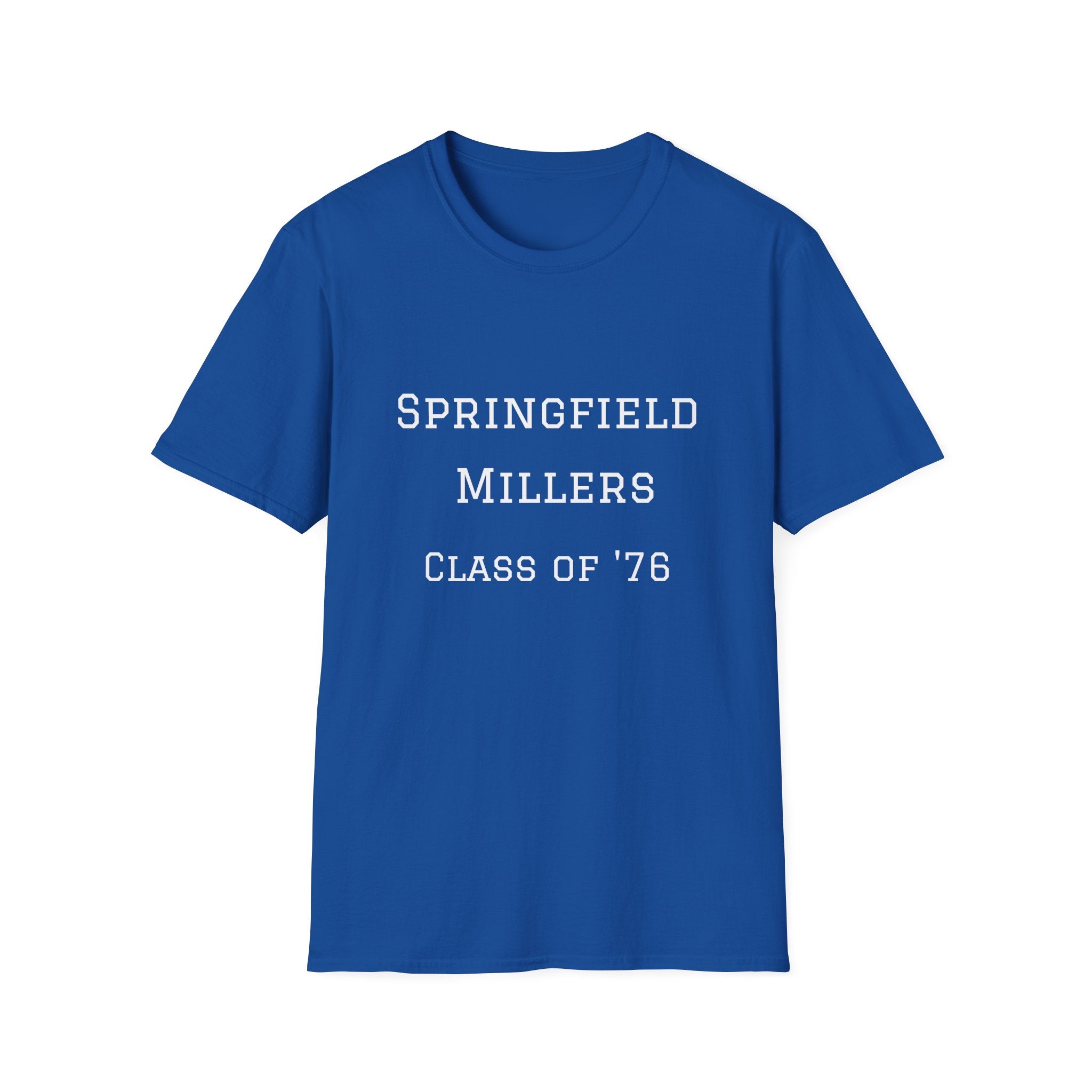 Class of '76 Springfield Millers  UniSex T-Shirt