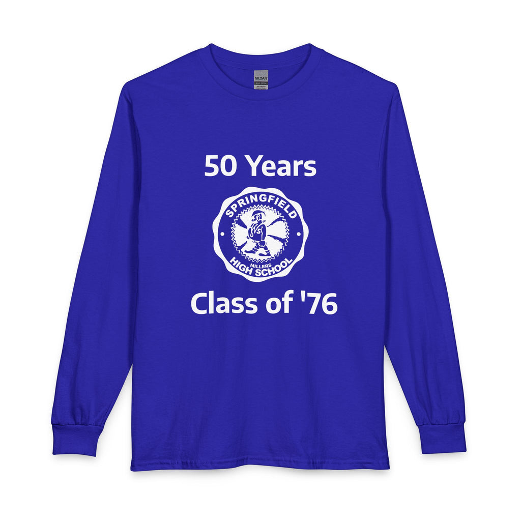 Class of '76 - 50 Years Reunion Long Sleeve Shirt – Springfield High School Alumni